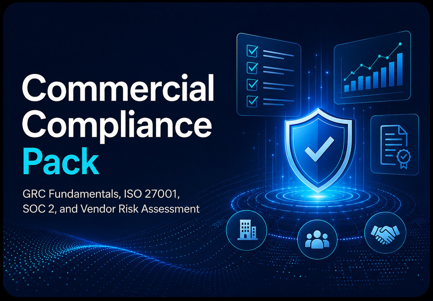 Commercial Compliance Pack